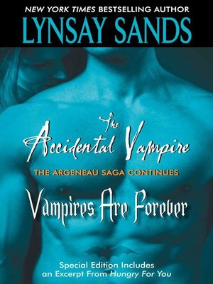 cover image of The Accidental Vampire Plus Vampires Are Forever and Bonus Material